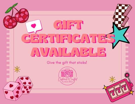 Captured & Crafted by Sheila Renee gift certificate – digital photo gift card for custom magnets and keepsakes